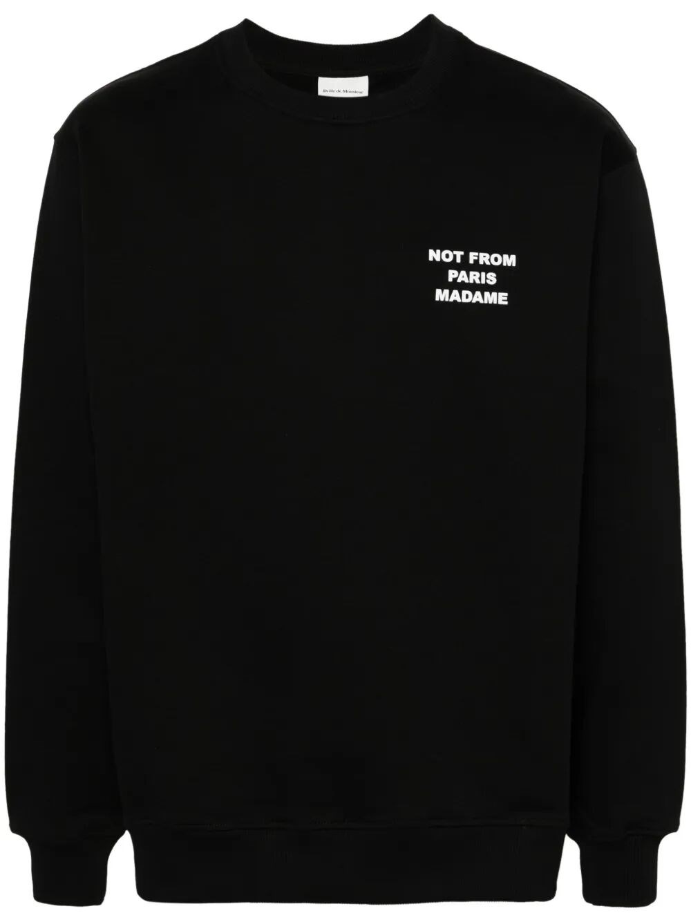 Drôle De Monsieur Le Sweatshirt Slogan By Drole De Monsieur